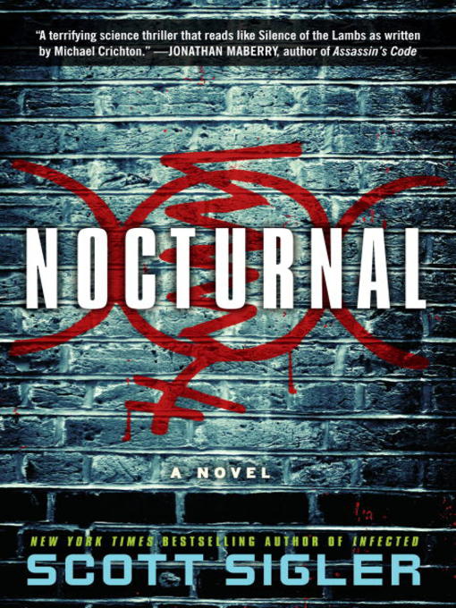 Title details for Nocturnal by Scott Sigler - Available